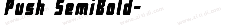 Push SemiBold字体转换